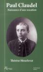 Paul Claudel  Naissance D'Une Vocation - Preview