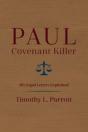 Paul, Covenant Killer - Preview
