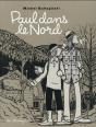 Paul Dans Le Nord - Preview