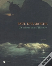 Capa do artigo Paul Delaroche ; Un Peintre Dans L