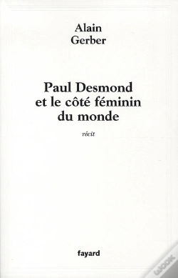 Capa do artigo Paul Desmond Et Le Côté Feminin Du Monde