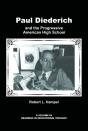 Paul Diederich And The Progressive American High School - Preview
