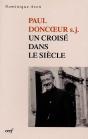 Paul Doncoeur ; Un Croise Dans Le Siecle - Preview