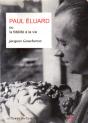 Paul Eluard Ou La Fidelite A La Vie - Preview