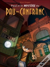 Paul Et Le Mystère Du Pau-Canfranc