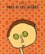 Paul Et Les Autres - Preview