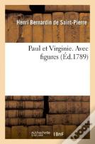 Paul Et Virginie. Avec Figures