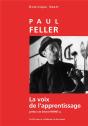Paul Feller ;- La Voix De L'Apprentissage - Preview