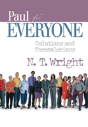 Paul For Everyone Galatians And Thessalonians - Preview