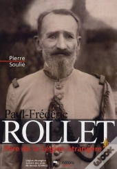 Paul-Frederic Rollet,Pere De La Legion Etrangere