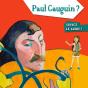 Paul Gaugin ? Suivez Le Guide ! - Preview