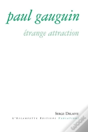 Capa do artigo Paul Gauguin ; Étrange Attraction