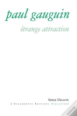 Capa do artigo Paul Gauguin ; Étrange Attraction