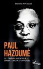 Paul Hazoumè : Littérature Initiatique Et Dialectique De L'Universel - Preview