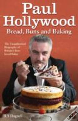 Capa do artigo Paul Hollywood - Bread, Buns And Baking