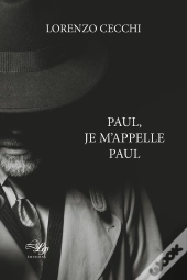 Paul, Je M'Appelle Paul