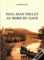 Paul-Jean Toulet - Au Bord Du Gave