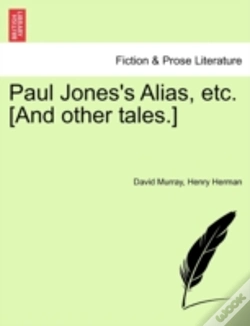 Capa do artigo Paul Jones'S Alias, Etc. (And Other Tale