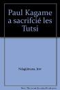 Paul Kagame A Sacrifcié Les Tutsi - Preview