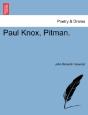 Paul Knox, Pitman. - Preview