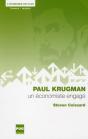 Paul Krugman ; Un Économiste Engagé - Preview