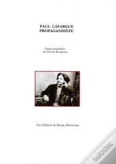 Paul Lafargue Propagandiste