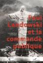 Paul Landowski Et La Commande Publique - Preview