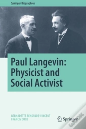 Paul Langevin: Physicist And Social Activist