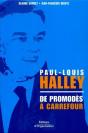 Paul-Louis Halley ; De Promodès À Carrefour - Preview
