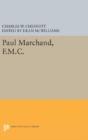 Paul Marchand, F.M.C. - Preview