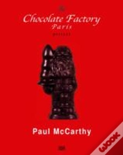 Capa do artigo Paul Mccarthy: Chocolate Factory Paris, Pretext
