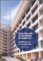 Paul Nelson Et L'Hôpital De Saint-Lô ; Humanisme, Art Et Architecture De L'Après-Guerre - Preview