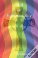 Paul On Homosexuality