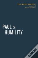Paul On Humility