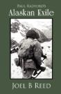 Paul Radford'S Alaskan Exile - Preview