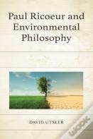 Paul Ricoeur And Environmental Philosophy