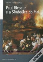 Paul Ricoeur e a Simbólica do Mal
