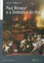 Paul Ricoeur e a Simbólica do Mal - Preview