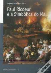 Paul Ricoeur e a Simbólica do Mal
