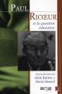 Paul Ricoeur Et La Question Educative - Preview