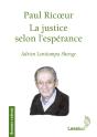 Paul Ricoeur ; La Justice Selon L'Espérance - Preview