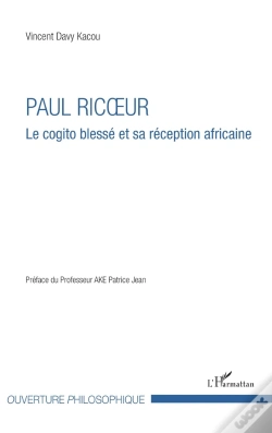 Capa do artigo Paul Ricoeur ; Le Cogito Blessé Et Sa Réception Africaine