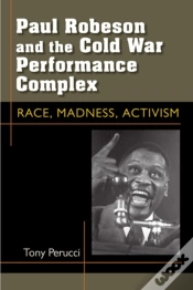 Capa do artigo Paul Robeson And The Cold War Performance Complex