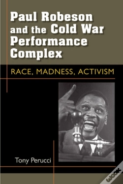 Capa do artigo Paul Robeson And The Cold War Performance Complex