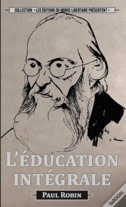 Capa do artigo Paul Robin : L'Éducation Intégrale
