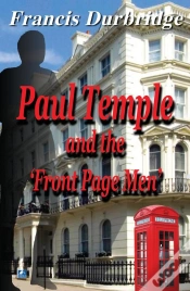 Capa do artigo Paul Temple And The Front Page Men