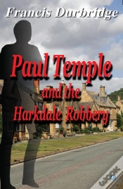 Capa do artigo Paul Temple And The Harkdale Robbery