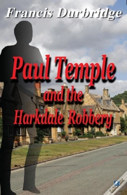 Capa do artigo Paul Temple And The Harkdale Robbery