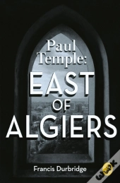Paul Temple: East Of Algiers