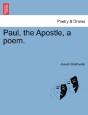Paul, The Apostle, A Poem. - Preview